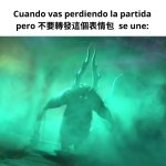 cuando vas perdiendo la partida pero se une v2.jpg