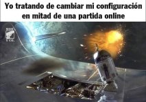 Cuando intentas ajustar tu configuración en plena partida y terminas jugando al límite de tus ...jpg