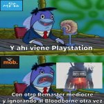 Cab moiay x Fans de Bloodborne No puede ser… otra vez…carita llorosa Xddddd.jpg