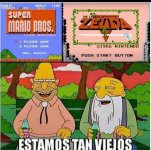 ???????? Cuando te das cuenta de que jugaste estos clásicos en su lanzamiento... ????.jpg