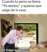 Xddddd pa fuera...prros.jpg
