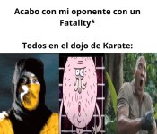 Fatality x todos en el dojo.jpg