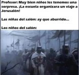 Profe equal vamos a Jerusalén. Niñas x qué aburrido. Niños x LET’S GO.jpg
