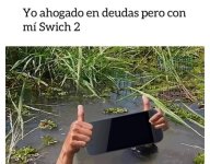 Hasta el cuello de deudas pero con mi Switch 2 nuevita.jpg