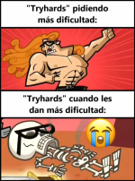 Tryhards cuando...x v 1.1.4.png