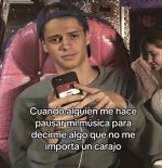 Cuando pausan mi música pa decirme tonterías.....jpg