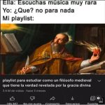 Escuchando musica rara...nha x nada....jpg