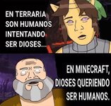 Los dioses de Minecraft tienen más humanidad que los de Terraria, vaya ironía.jpg Los dioses de Minecraft tienen más humanidad que los de Terraria, vaya ironía.jpg