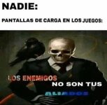 Por eso se llaman enemigos, obviamente......jpg Por eso se llaman enemigos, obviamente......jpg
